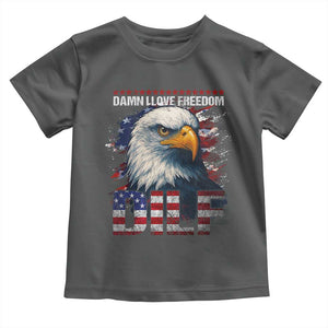 Funny 4th Of July DILF Damn I Love Freedom Toddler T Shirt Vintage Bald Eagle 4th Of July TS11 Dark Heather Print Your Wear