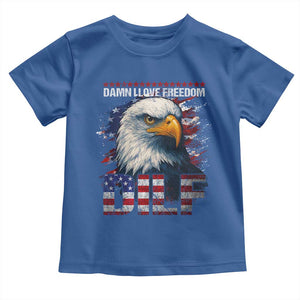 Funny 4th Of July DILF Damn I Love Freedom Toddler T Shirt Vintage Bald Eagle 4th Of July TS11 Royal Blue Print Your Wear