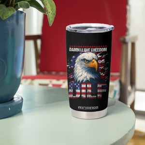 Funny 4th Of July DILF Damn I Love Freedom Tumbler Cup Vintage Bald Eagle 4th Of July TS11 Print Your Wear