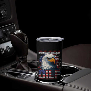 Funny 4th Of July DILF Damn I Love Freedom Tumbler Cup Vintage Bald Eagle 4th Of July TS11 Print Your Wear
