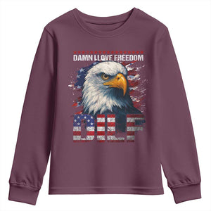 Funny 4th Of July DILF Damn I Love Freedom Youth Sweatshirt Vintage Bald Eagle 4th Of July TS11 Maroon Print Your Wear