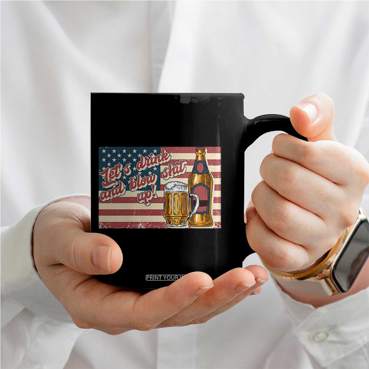 Funny 4th Of July Drinking Coffee Mug Let's Drink And Blow Shit Up Independence Day TS11 Print Your Wear