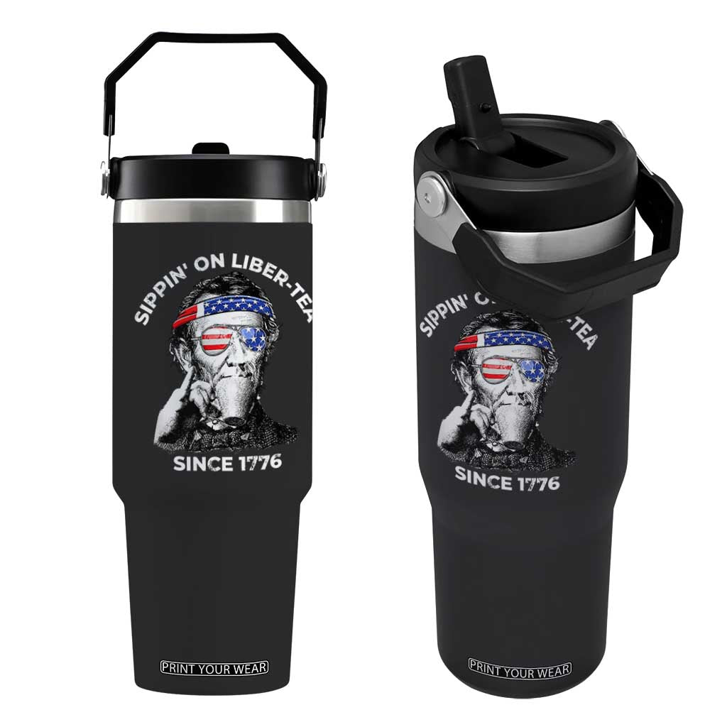 Funny 4th Of July Flip Straw Tumbler Sippin On Liber Tea Liberty Abe Lincoln 1776 USA Flag TS10 One Size: 30 oz Black Print Your Wear