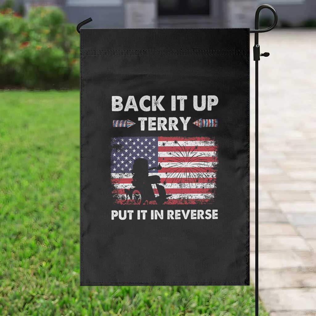 Funny 4th Of July Garden Flag Back Up Terry Put It In Reverse Firework TS02 Print Your Wear