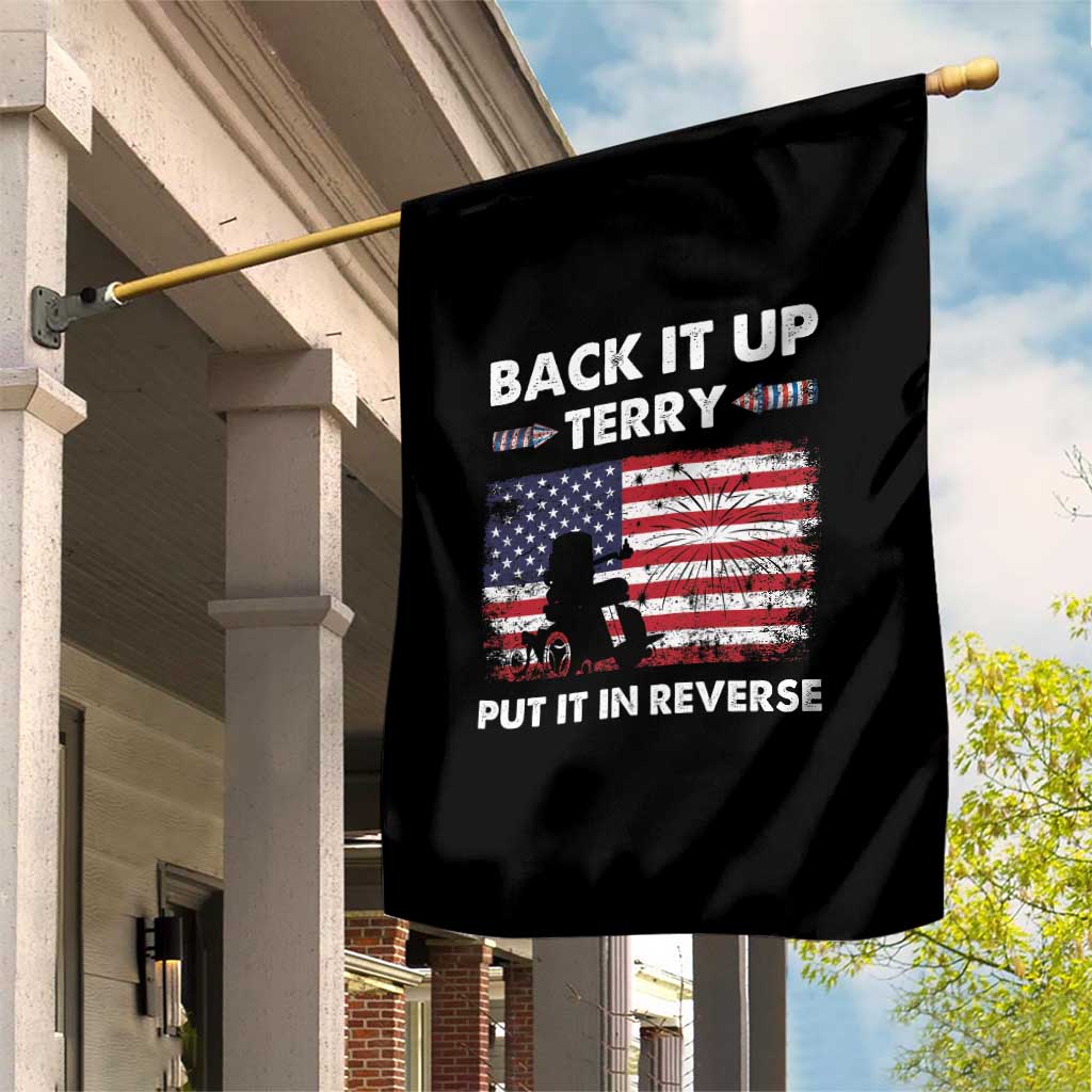 Funny 4th Of July Garden Flag Back Up Terry Put It In Reverse Firework TS02 Print Your Wear