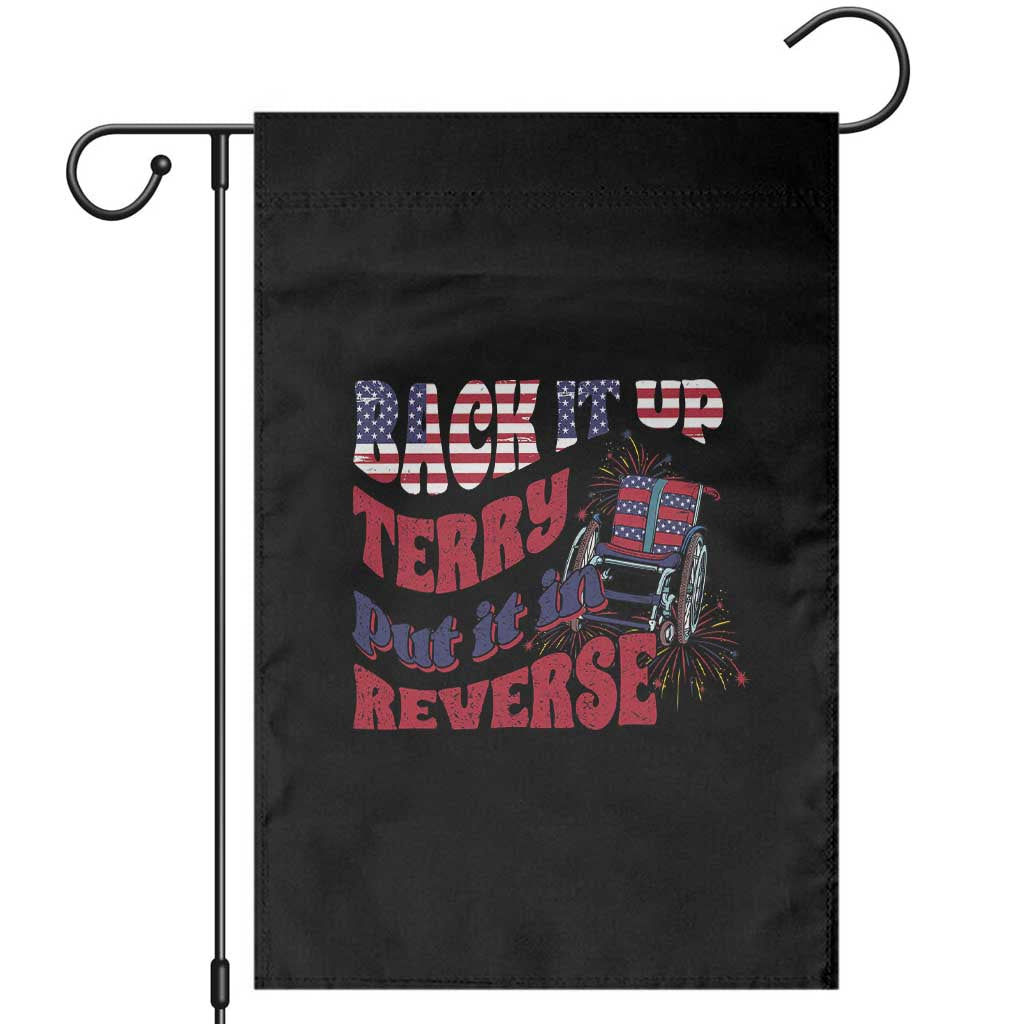 Funny 4th Of July Garden Flag Back Up Terry Put It In Reverse Fireworks Retro Groovy TS02 Black Print Your Wear