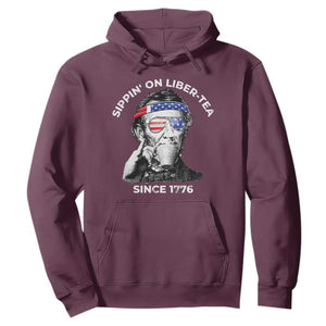 Funny 4th Of July Hoodie Sippin On Liber Tea Liberty Abe Lincoln 1776 USA Flag TS10 Maroon Print Your Wear