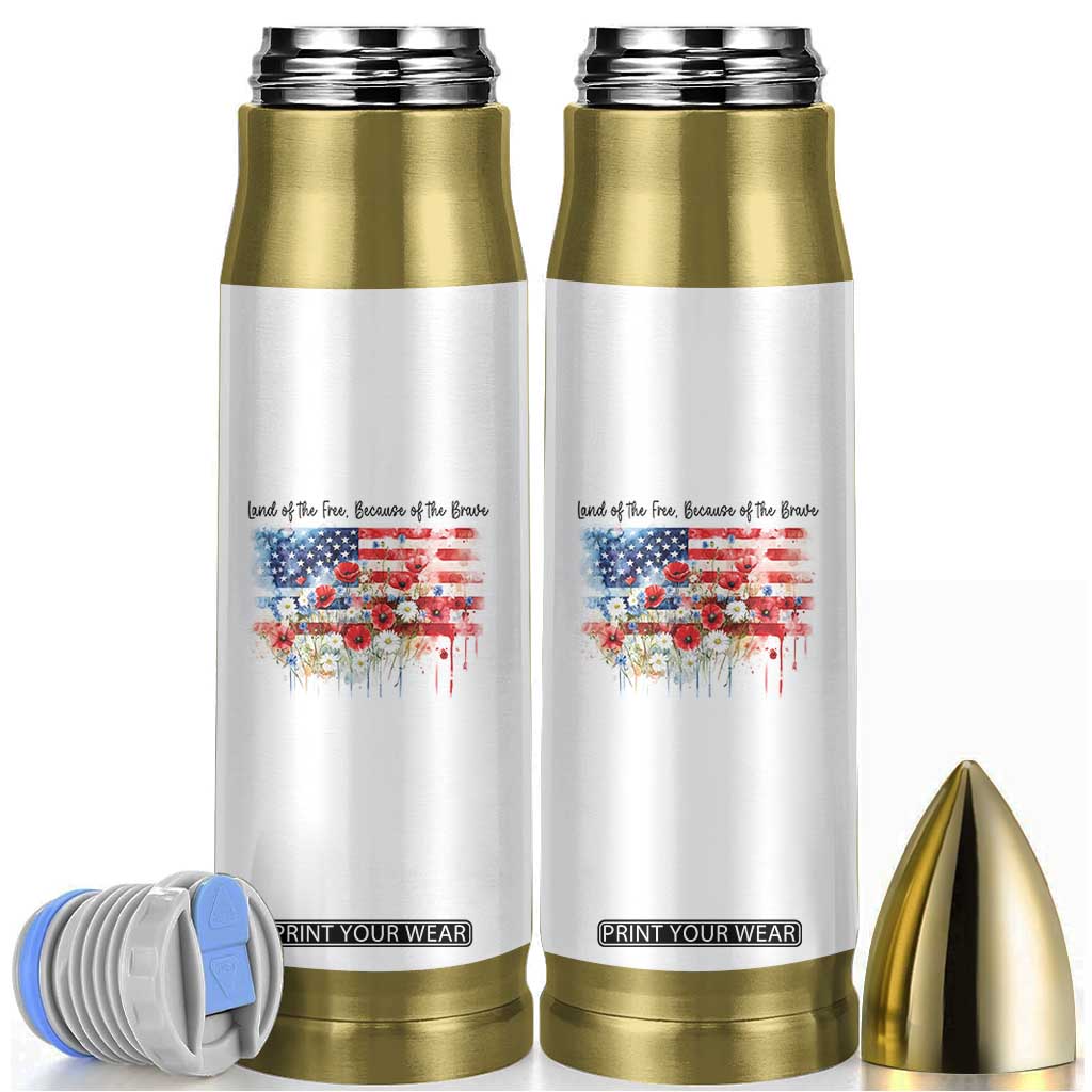 Funny 4th Of July Land Of The Free Because Of The Brave Bullet Tumbler American Flag Flowers TS11 White Print Your Wear