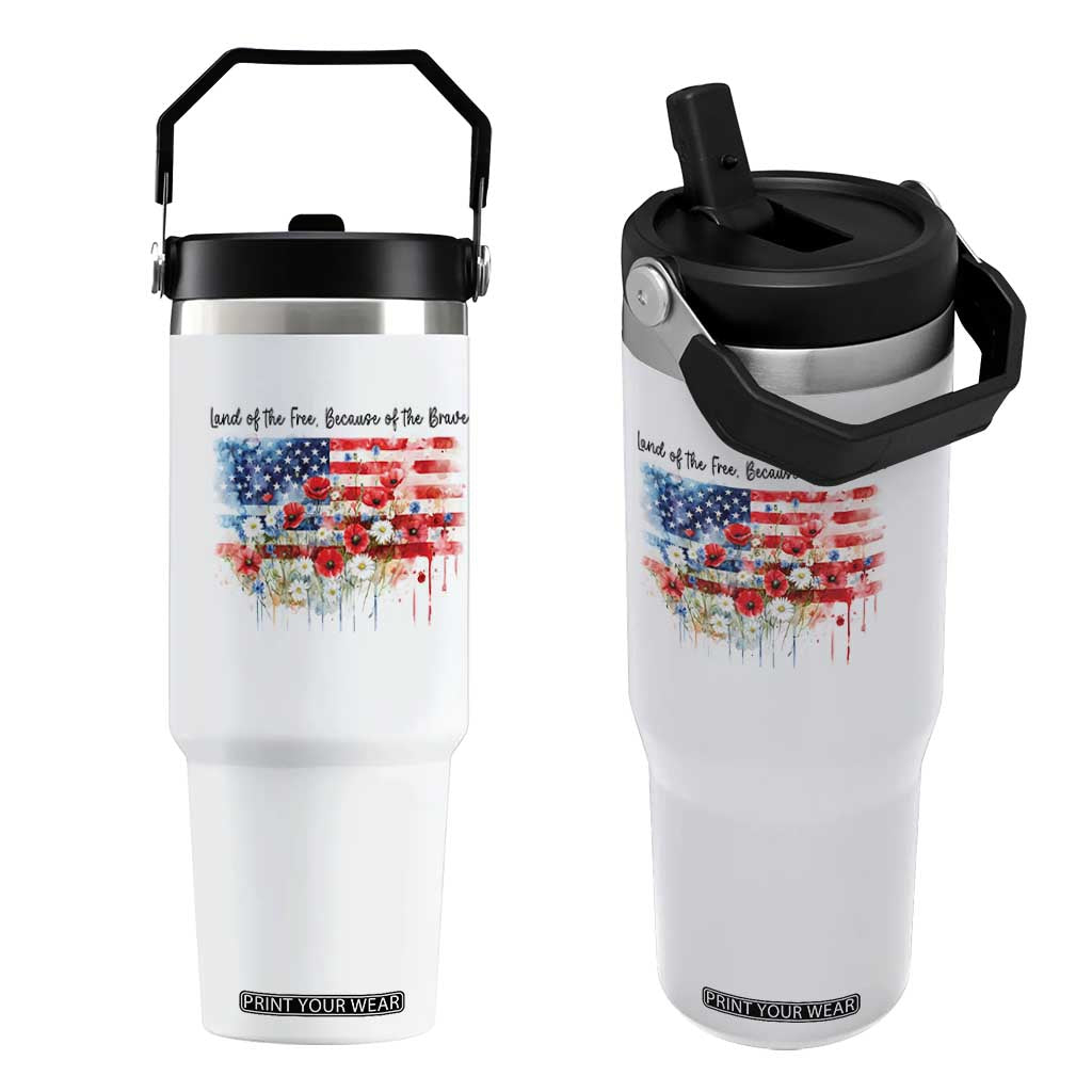 Funny 4th Of July Land Of The Free Because Of The Brave Flip Straw Tumbler American Flag Flowers TS11 One Size: 30 oz White Print Your Wear