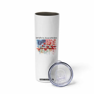Funny 4th Of July Land Of The Free Because Of The Brave Skinny Tumbler American Flag Flowers TS11 Print Your Wear