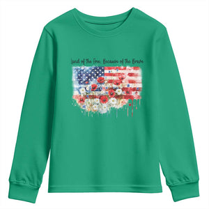 Funny 4th Of July Land Of The Free Because Of The Brave Youth Sweatshirt American Flag Flowers TS11 Irish Green Print Your Wear