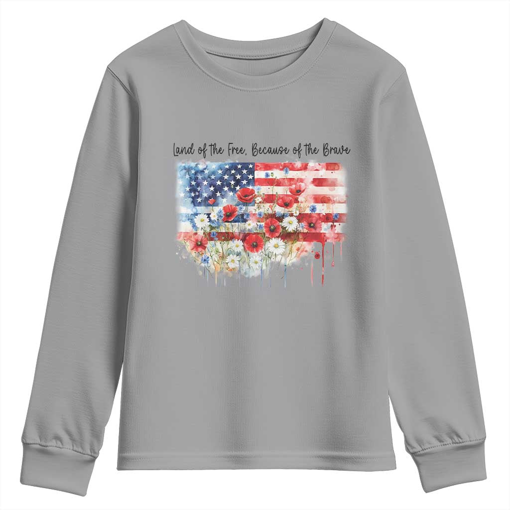 Funny 4th Of July Land Of The Free Because Of The Brave Youth Sweatshirt American Flag Flowers TS11 Sport Gray Print Your Wear