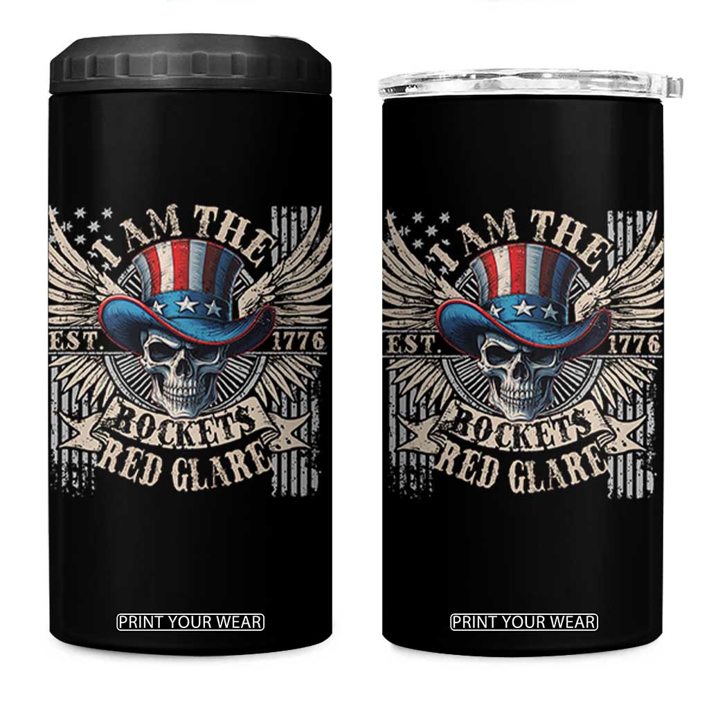 Funny 4th Of July Patriotic Skull 4 in 1 Can Cooler Tumbler I Am The Rockets Red Glare EST 1776 TS11 One Size: 16 oz Black Print Your Wear