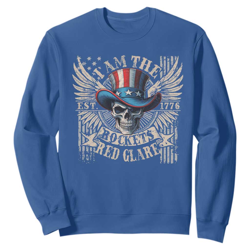 Funny 4th Of July Patriotic Skull Sweatshirt I Am The Rockets Red Glare EST 1776 TS11 Royal Blue Print Your Wear