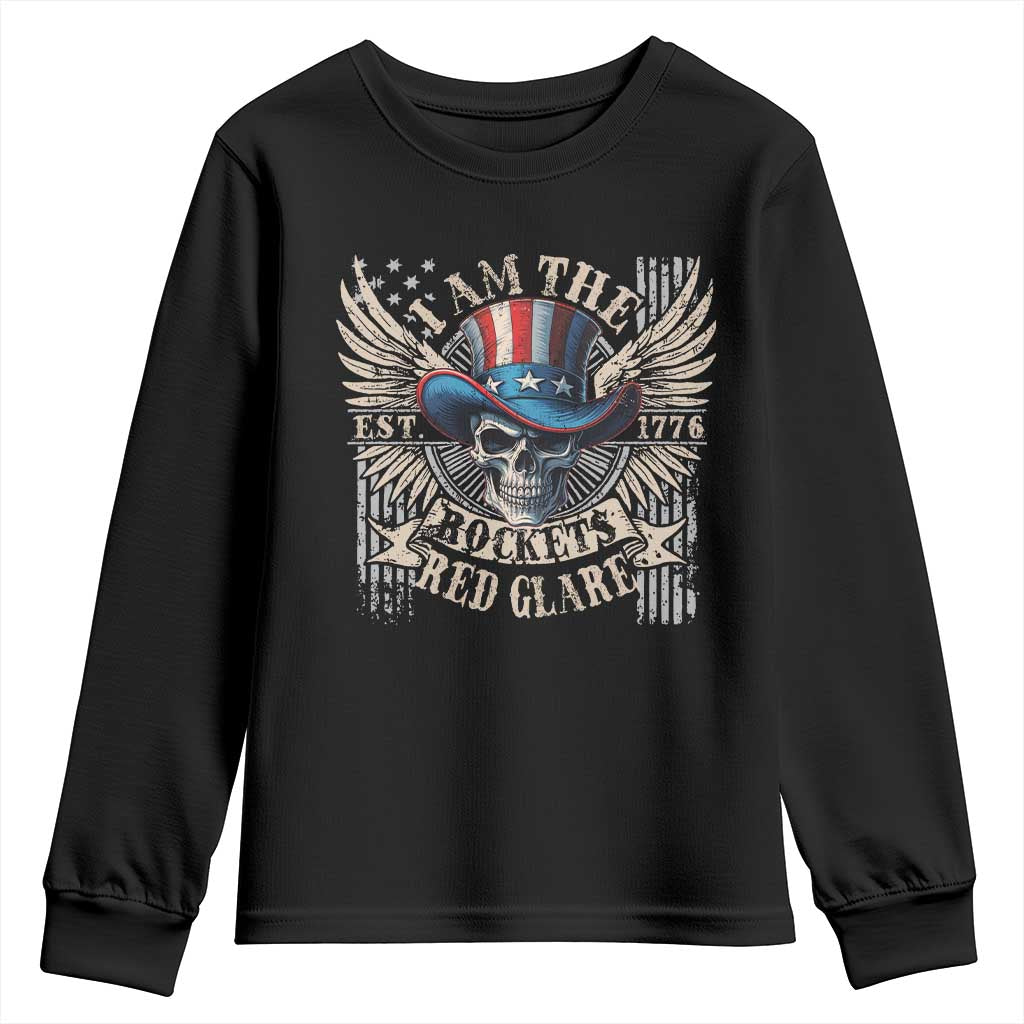 Funny 4th Of July Patriotic Skull Youth Sweatshirt I Am The Rockets Red Glare EST 1776 TS11 Black Print Your Wear