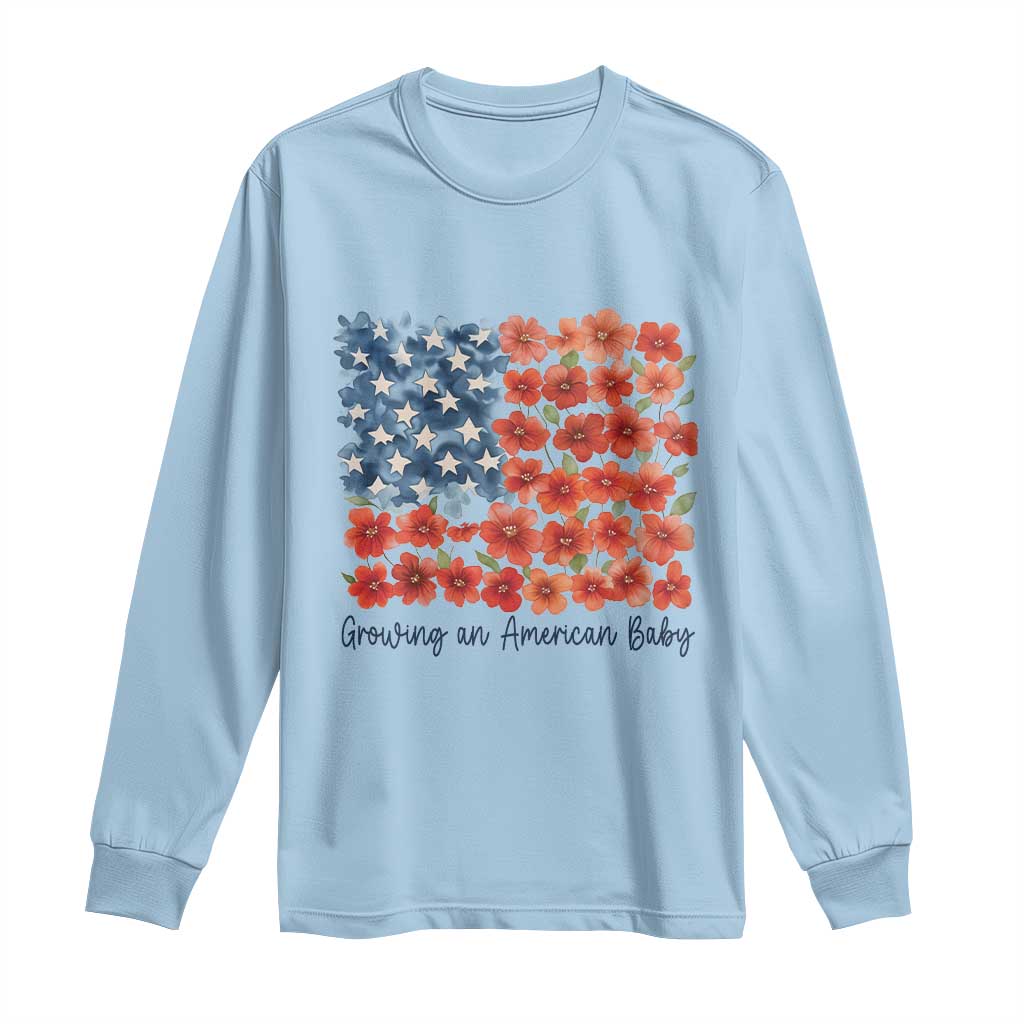 Funny 4th Of July Pregnancy Announcement Long Sleeve Shirt Growing An American Baby USA Flag Flowers TS11 Light Blue Print Your Wear