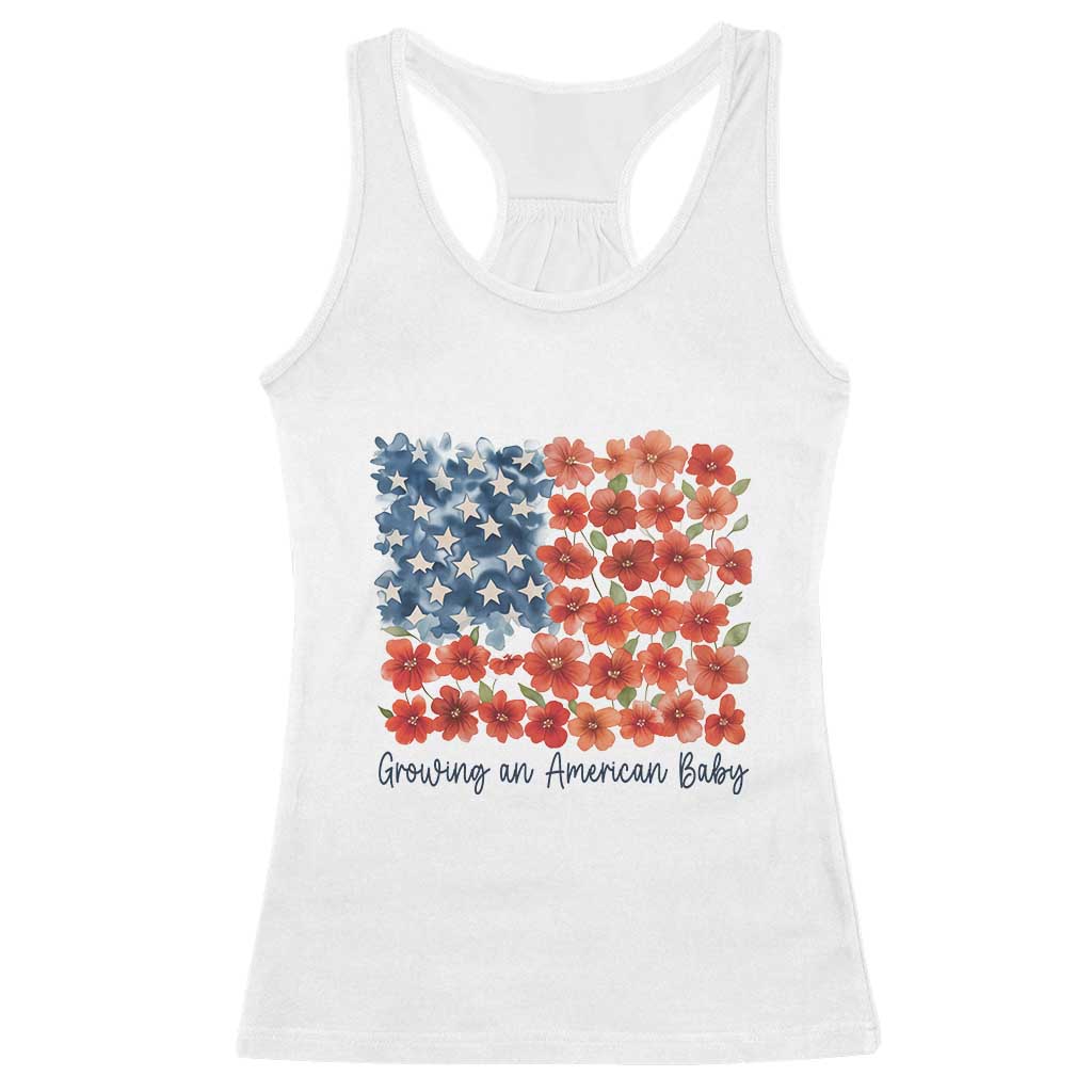 Funny 4th Of July Pregnancy Announcement Racerback Tank Top Growing An American Baby USA Flag Flowers TS11 White Print Your Wear