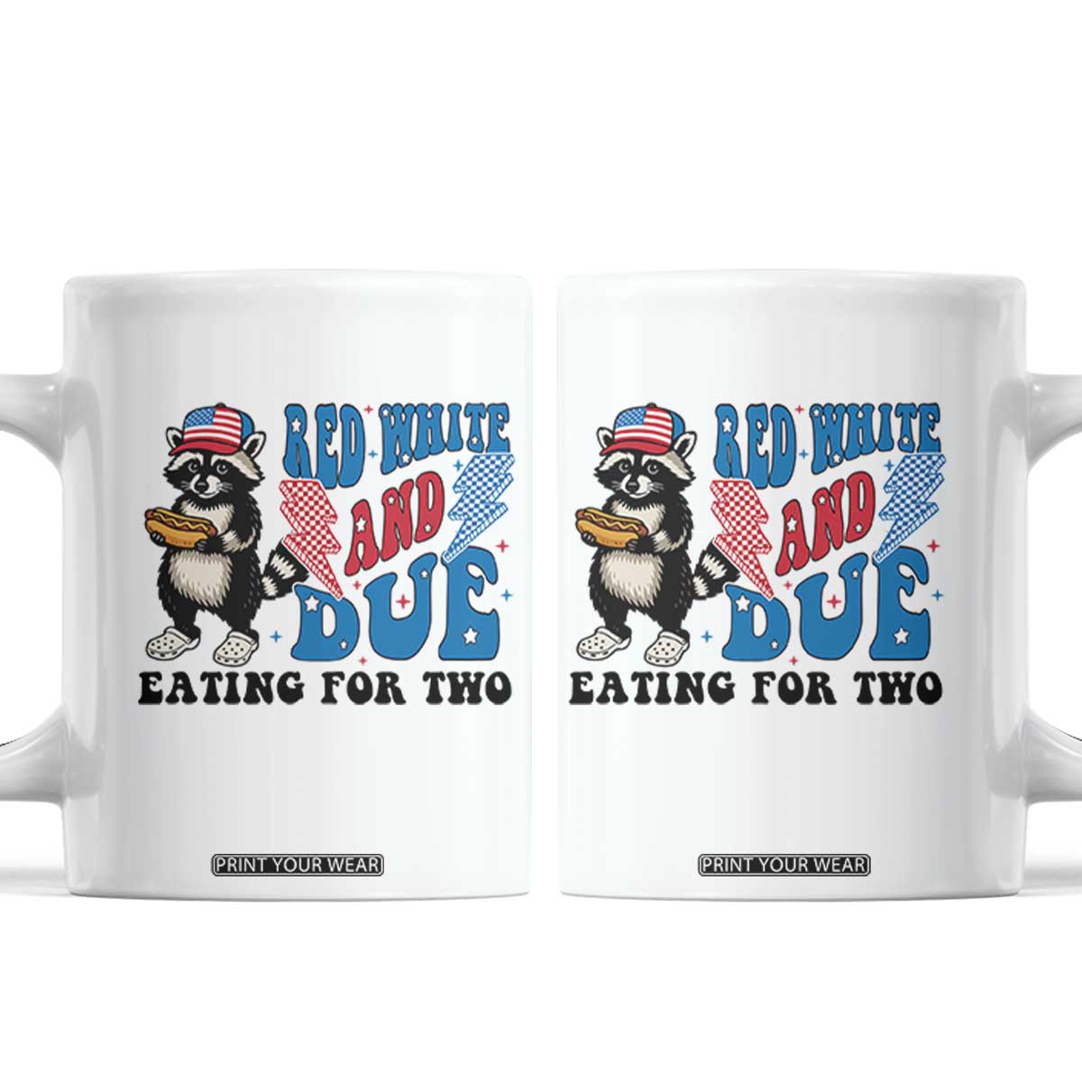 Funny 4th Of July Pregnancy Announcement Racoon Coffee Mug Red White And Due Eating For Two TS11 White Print Your Wear