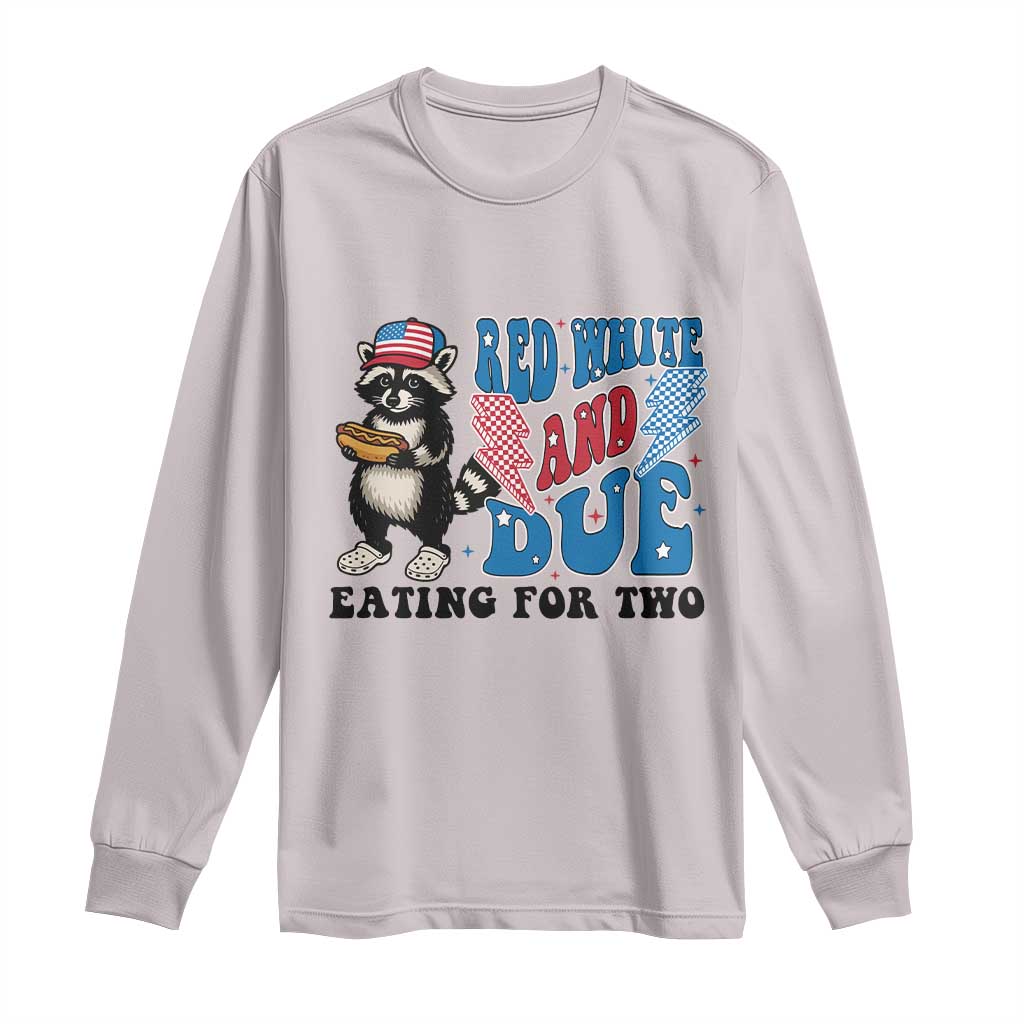 Funny 4th Of July Pregnancy Announcement Racoon Long Sleeve Shirt Red White And Due Eating For Two TS11 Ice Gray Print Your Wear