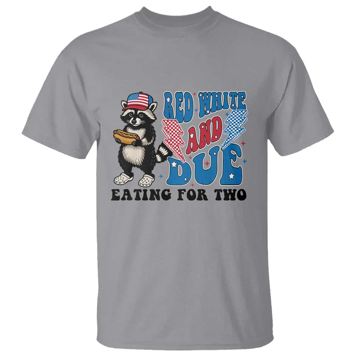 Funny 4th Of July Pregnancy Announcement Racoon T Shirt Red White And Due Eating For Two TS11 Sport Gray Print Your Wear