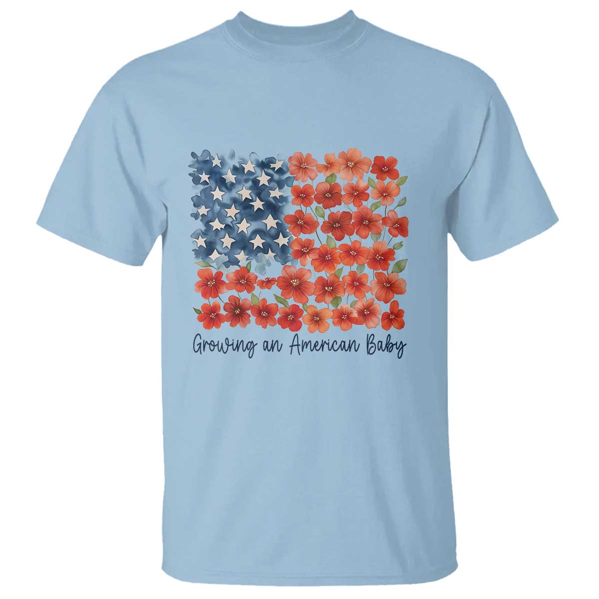 Funny 4th Of July Pregnancy Announcement T Shirt Growing An American Baby USA Flag Flowers TS11 Light Blue Print Your Wear