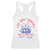 Funny 4th Of July Racerback Tank Top So Long London Had A Good Run Usa Patriotic TS10 White Print Your Wear