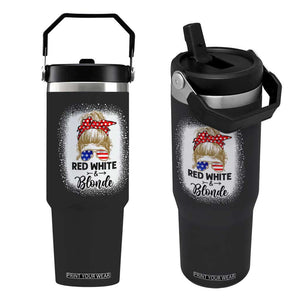 Funny 4th Of July Red White And Blonde Flip Straw Tumbler Messy Bun Girl American Flag Sunglasses TS11 One Size: 30 oz Black Print Your Wear