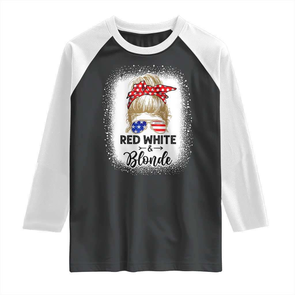 Funny 4th Of July Red White And Blonde Raglan Shirt Messy Bun Girl American Flag Sunglasses TS11 Black White Print Your Wear