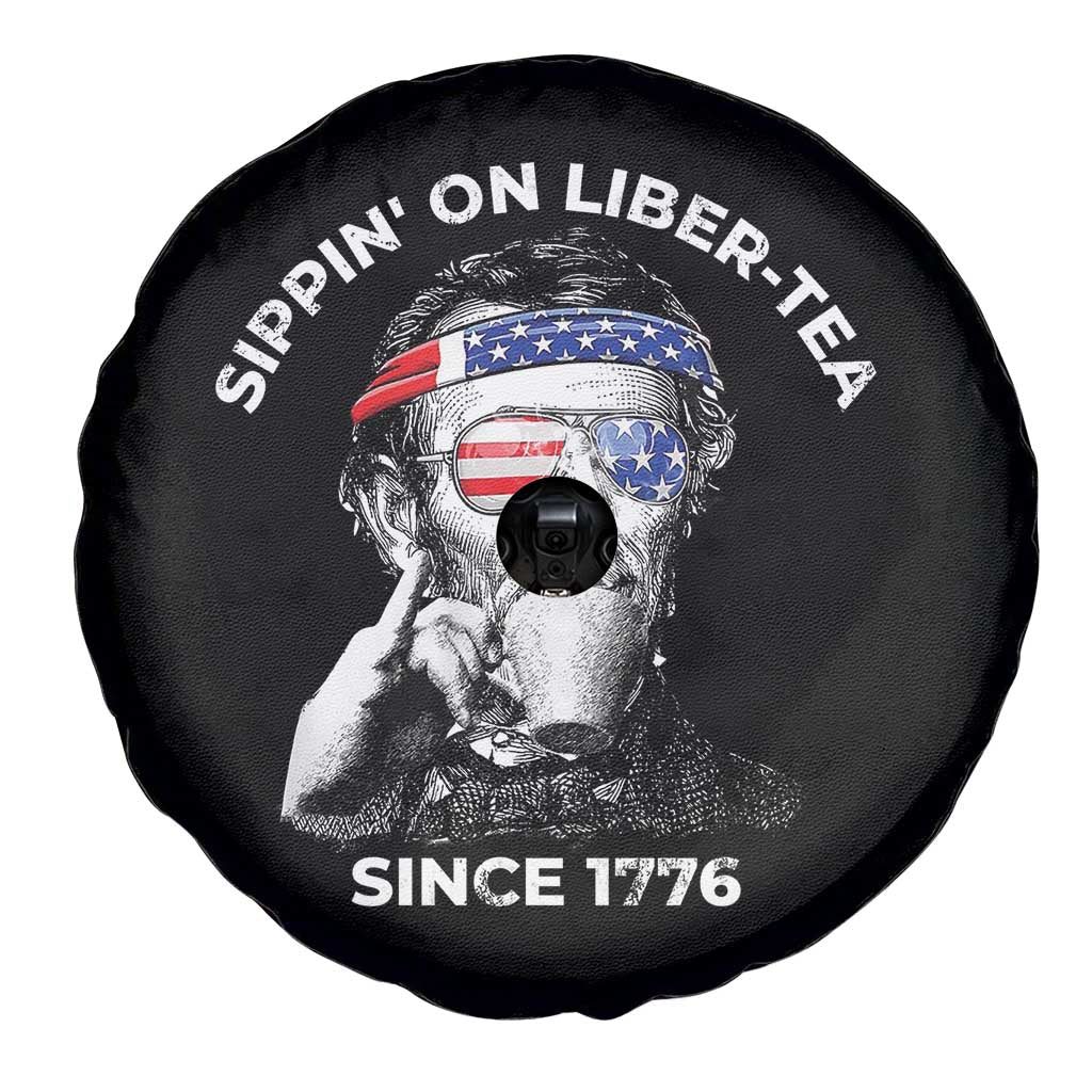 Funny 4th Of July Spare Tire Cover Sippin On Liber Tea Liberty Abe Lincoln 1776 USA Flag TS10 Print Your Wear