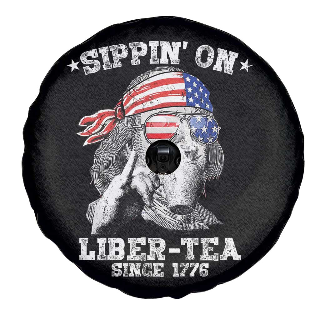 Funny 4th Of July Spare Tire Cover Sippin On Liber Tea Liberty Ben Franklin 1776 USA Flag TS10 Print Your Wear