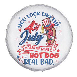 Funny 4th Of July Spare Tire Cover You Look Like The Fourth Of July Makes Me Want A Hot Dog Real Bad TS02 Print Your Wear