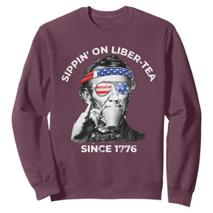 Funny 4th Of July Sweatshirt Sippin On Liber Tea Liberty Abe Lincoln 1776 USA Flag TS10 Maroon Print Your Wear