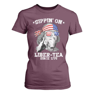 Funny 4th Of July T Shirt For Women Sippin On Liber Tea Liberty Ben Franklin 1776 USA Flag TS10 Maroon Print Your Wear