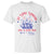 Funny 4th Of July T Shirt So Long London Had A Good Run Usa Patriotic TS10 White Print Your Wear