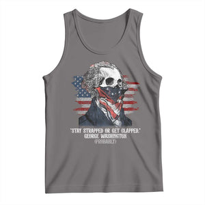 Funny 4th Of July Tank Top George Washington Stay Strapped Or Get Clapped USA Flag TS10 Deep Heather Print Your Wear