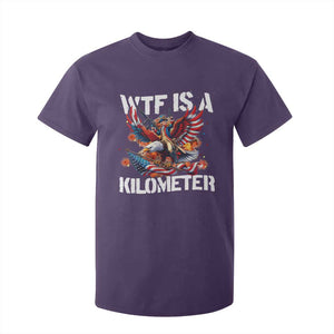 Funny 4th Of July WTF Is A Kilometer T Shirt For Kid USA Meme Founding Father Patriotic TS10 Purple Print Your Wear