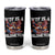 Funny 4th Of July WTF Is A Kilometer Tumbler Cup USA Meme Founding Father Patriotic TS10 Black Print Your Wear