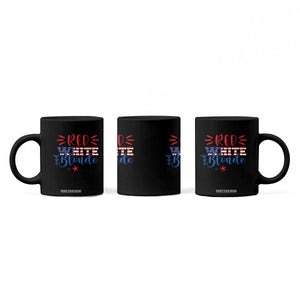 Funny 4th Of july Red White And Blonde Coffee Mug Patriotic American Flag TS11 Print Your Wear