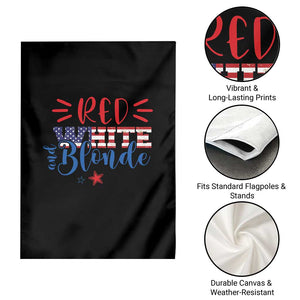 Funny 4th Of july Red White And Blonde Garden Flag Patriotic American Flag TS11 Print Your Wear