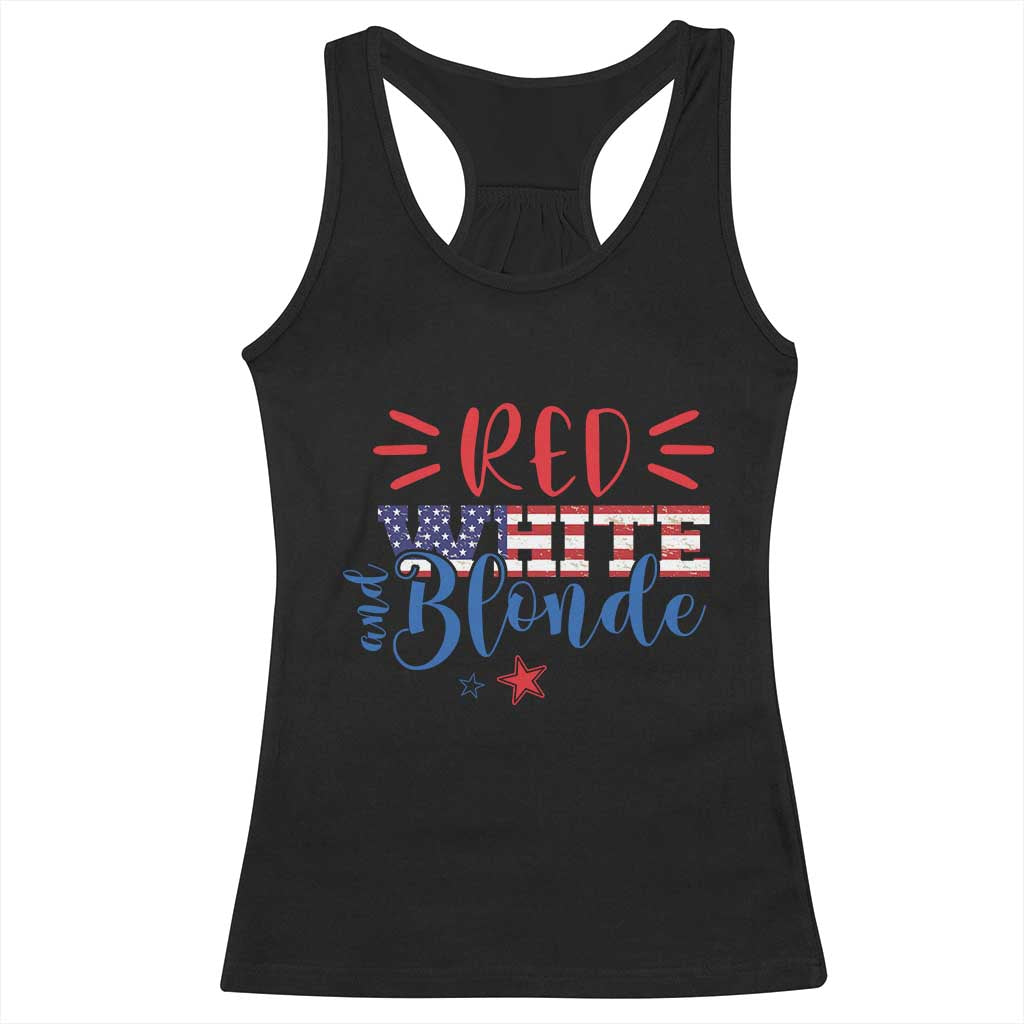 Funny 4th Of july Red White And Blonde Racerback Tank Top Patriotic American Flag TS11 Black Print Your Wear
