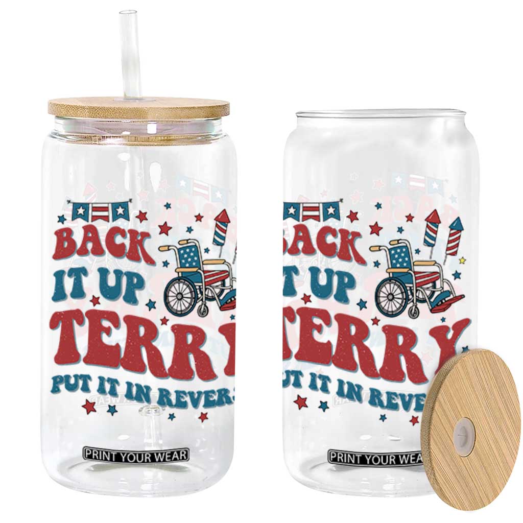 Funny 4th of July Back It Up Terry Put It In Reverse Glass Can TS10 Black Print Your Wear
