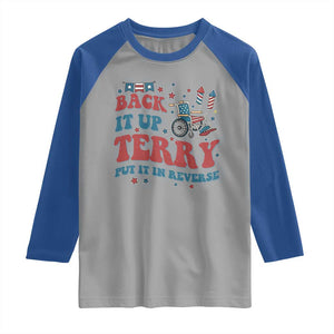 Funny 4th of July Back It Up Terry Put It In Reverse Raglan Shirt TS10 Sport Gray Royal Print Your Wear