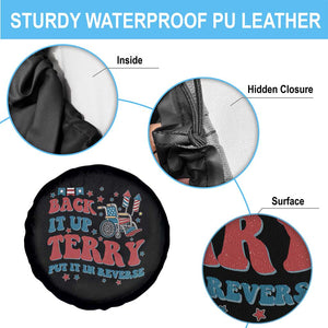 Funny 4th of July Back It Up Terry Put It In Reverse Spare Tire Cover TS10 Print Your Wear