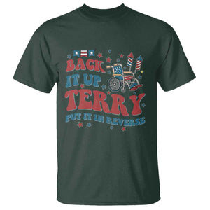 Funny 4th of July Back It Up Terry Put It In Reverse T Shirt TS10 Dark Forest Green Print Your Wear