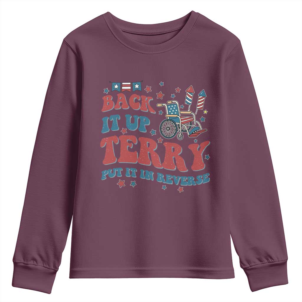 Funny 4th of July Back It Up Terry Put It In Reverse Youth Sweatshirt TS10 Maroon Print Your Wear