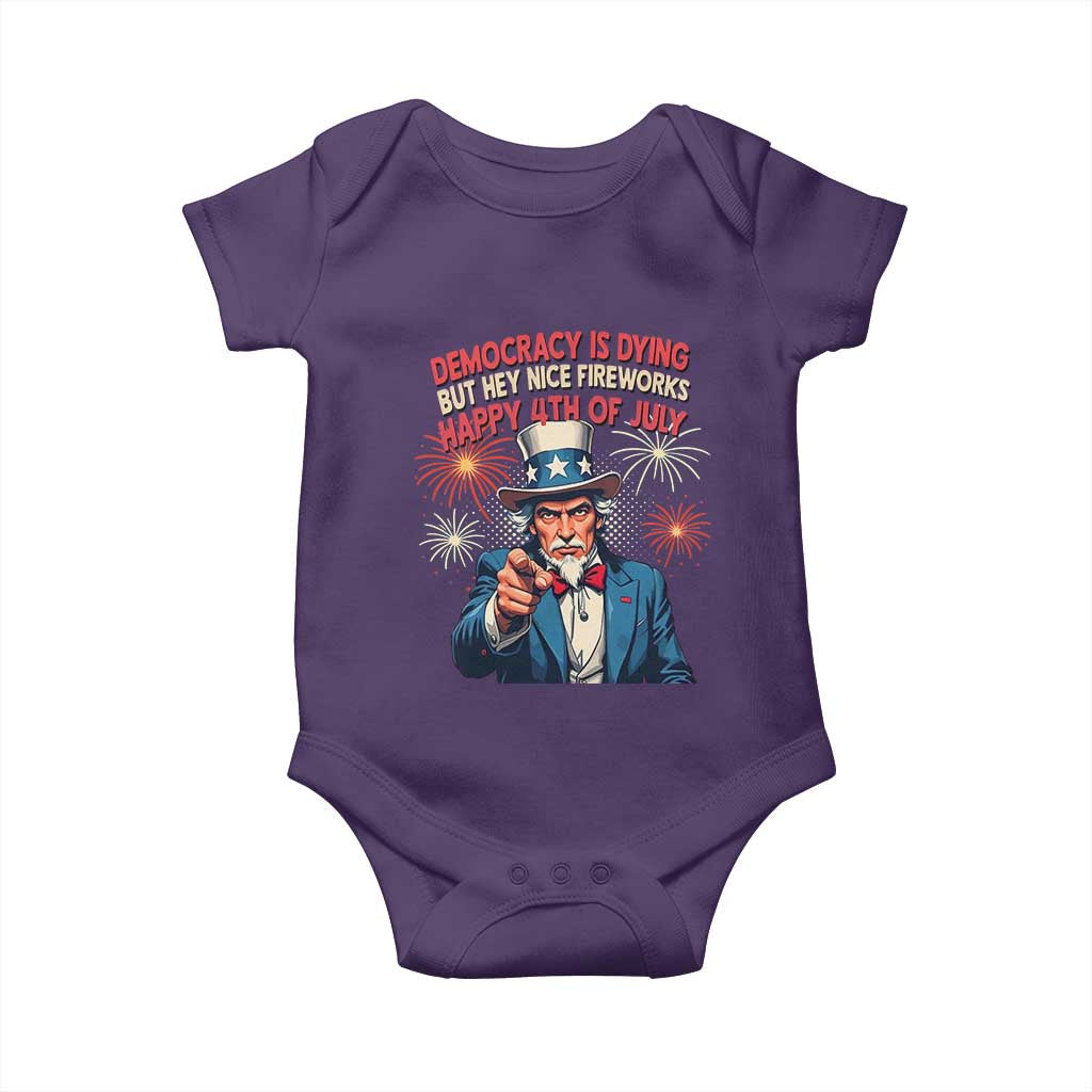 Funny 4th of July Democracy Is Dying Baby Onesie But Hey Nice Fireworks Satirical Uncle Sam TS02 Purple Print Your Wear