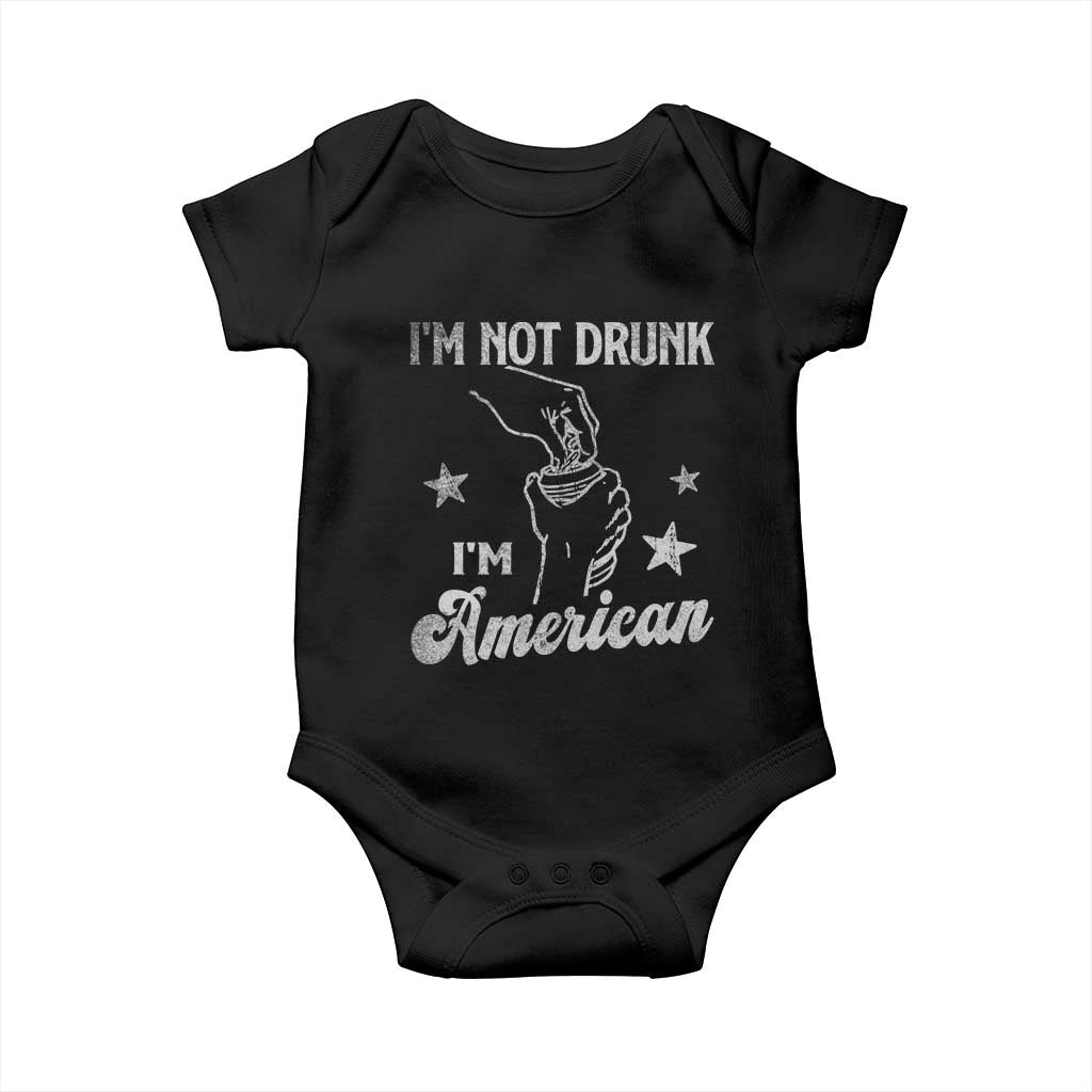 Funny 4th of July Drinking Baby Onesie Not Drunk I am American TS10 Black Print Your Wear