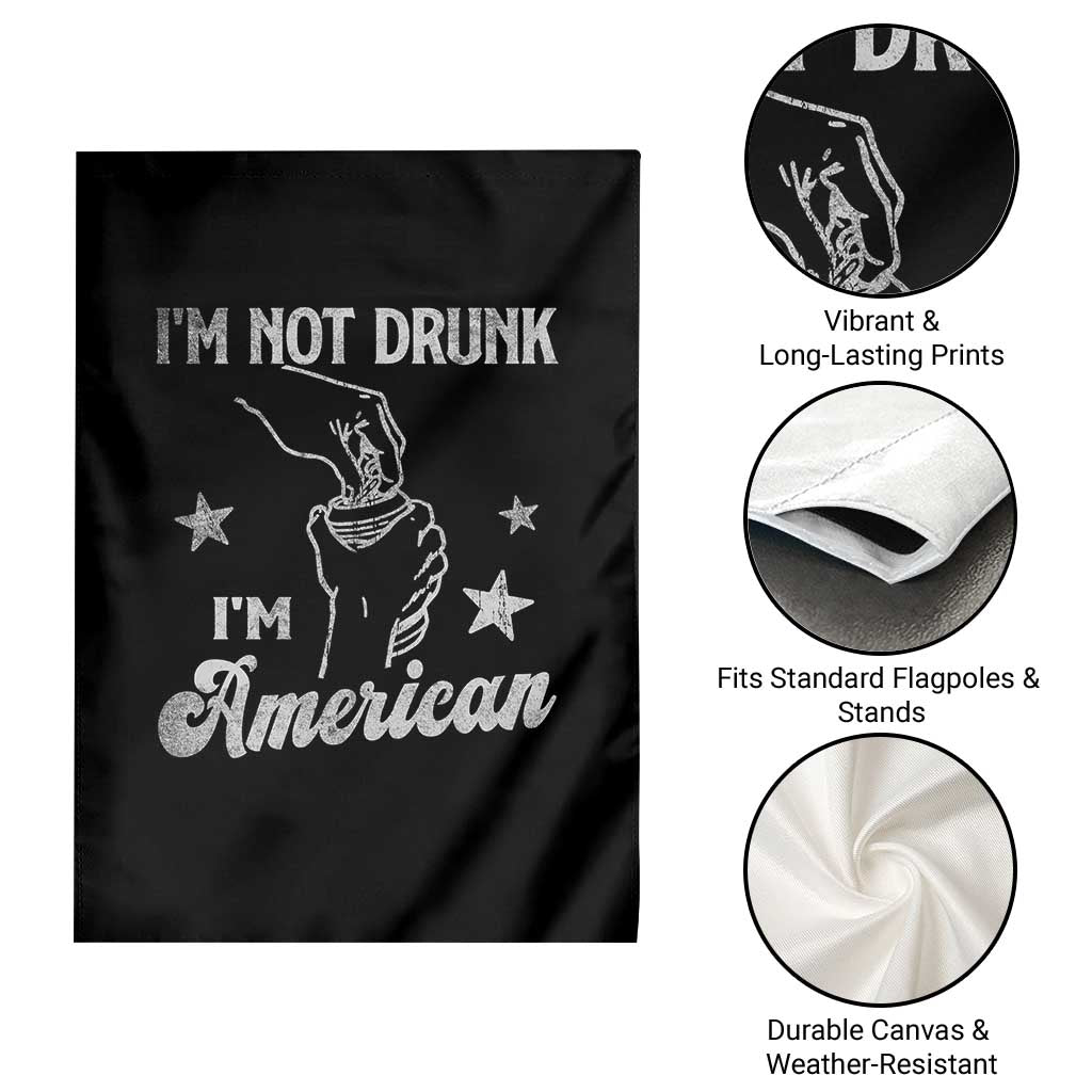 Funny 4th of July Drinking Garden Flag Not Drunk I am American TS10 Print Your Wear