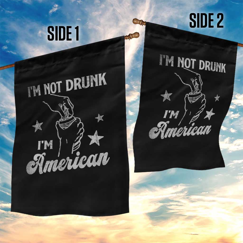 Funny 4th of July Drinking Garden Flag Not Drunk I am American TS10 Print Your Wear