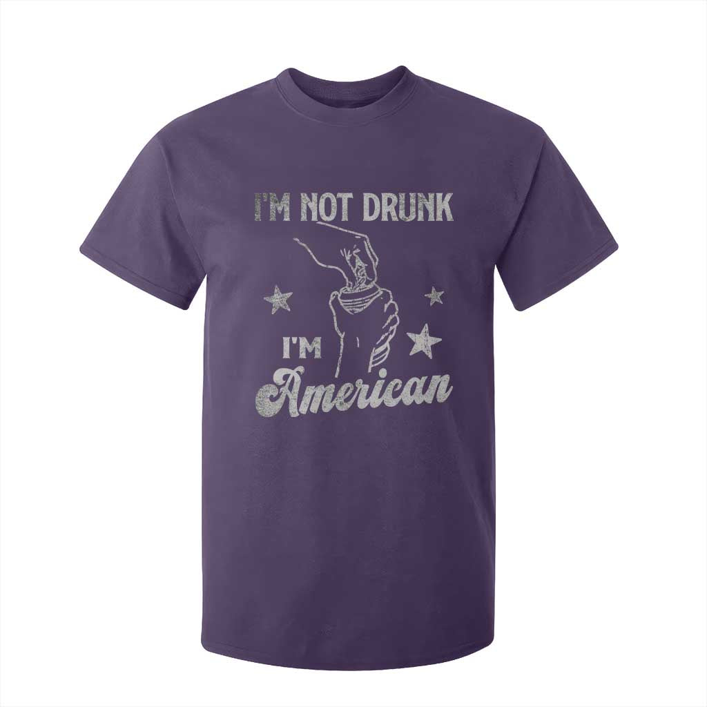 Funny 4th of July Drinking T Shirt For Kid Not Drunk I am American TS10 Purple Print Your Wear